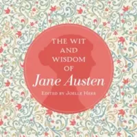 Dowcip i mądrość Jane Austen - The Wit and Wisdom of Jane Austen