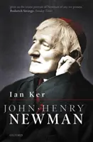 John Henry Newman: Biografia - John Henry Newman: A Biography