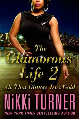 Glamorous Life 2