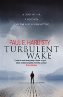 Burzliwe przebudzenie - Turbulent Wake