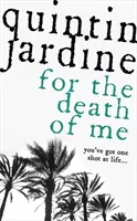 Na śmierć mnie (seria Oz Blackstone, księga 9) - porywająca powieść kryminalna - For the Death of Me (Oz Blackstone series, Book 9) - A thrilling crime novel