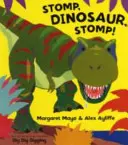 Tup, dinozaurze, tup! - Stomp, Dinosaur, Stomp!