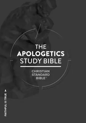 CSB Apologetics Study Bible, twarda oprawa: Czarna litera, Obrona wiary, Notatki do studiowania i komentarze, Znacznik wstążkowy, Oprawa szyta, Biblia łatwa do czytania S - CSB Apologetics Study Bible, Hardcover: Black Letter, Defend Your Faith, Study Notes and Commentary, Ribbon Marker, Sewn Binding, Easy-To-Read Bible S