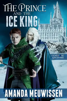 Książę i Lodowy Król - The Prince and the Ice King