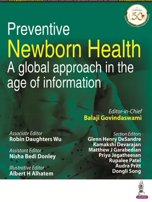 Profilaktyka zdrowia noworodków - globalne podejście w erze informacji - Preventive Newborn Health - A Global Approach in the Age of Information