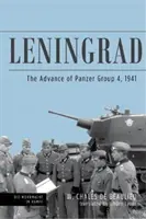 Leningrad: Wyprawa 4 Grupy Pancernej, 1941 r. - Leningrad: The Advance of Panzer Group 4, 1941