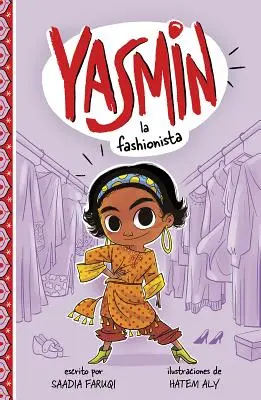 Yasmin la Fashionista = Yasmin modystka - Yasmin la Fashionista = Yasmin the Fashionista