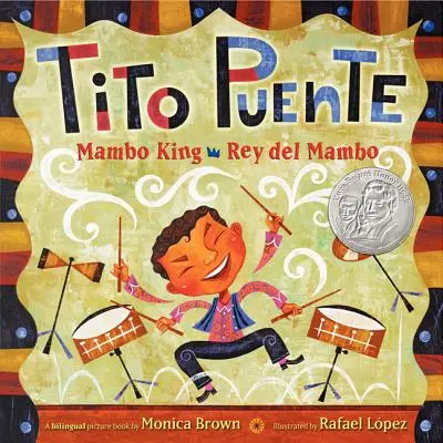 Tito Puente, król mambo/Tito Puente, Rey del Mambo: Dwujęzyczny hiszpańsko-angielski - Tito Puente, Mambo King/Tito Puente, Rey del Mambo: Bilingual Spanish-English