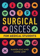 Chirurgiczne testy OSCE dla studentów medycyny - Surgical OSCEs for Medical Students