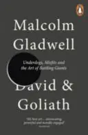 Dawid i Goliat - słabeusze, odmieńcy i sztuka walki z gigantami - David and Goliath - Underdogs, Misfits and the Art of Battling Giants