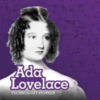 Ada Lovelace - pionierka technologii - Ada Lovelace - Technology Pioneer