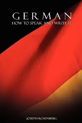 Niemiecki: jak mówić i pisać - German: How to Speak and Write It