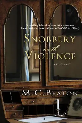 Snobizm z przemocą: Edwardian Murder Mystery - Snobbery with Violence: An Edwardian Murder Mystery