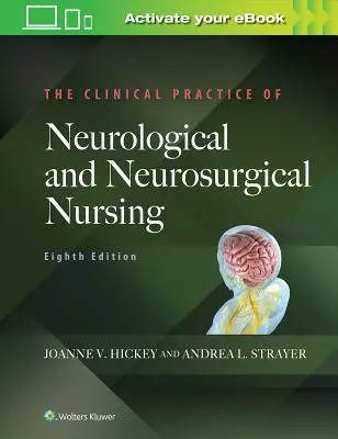 Praktyka kliniczna pielęgniarstwa neurologicznego i neurochirurgicznego - The Clinical Practice of Neurological and Neurosurgical Nursing