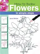 Jak narysować kwiaty w prostych krokach - How to Draw Flowers in Simple Steps