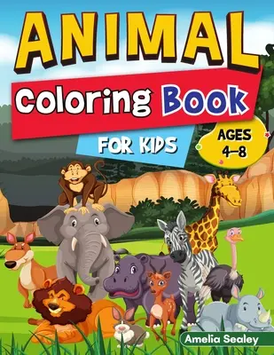 Kolorowanka ze zwierzętami dla dzieci: Koloruj i twórz piękne zwierzęta, zabawne zwierzęta do kolorowania dla relaksu i odprężenia - Animal Coloring Book for Kids: Color and Create Beautiful Animals, Fun Animals Coloring Pages for Relaxation and Stress Relief