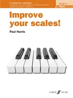 Improve Your Scales! Fortepian, klasa 3 - Improve Your Scales! Piano, Grade 3