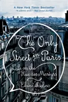 Jedyna ulica w Paryżu: Życie na Rue Des Martyrs - The Only Street in Paris: Life on the Rue Des Martyrs