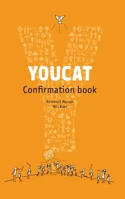 Książka do bierzmowania Youcat: Książka ucznia - Youcat Confirmation Book: Student Book