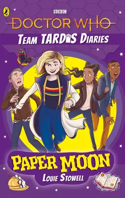 Doctor Who the Team Tardis Diaries: Papierowy Księżyc - Doctor Who the Team Tardis Diaries: Paper Moon