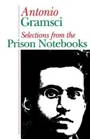 Zeszyty więzienne - Wybór - Prison notebooks - Selections