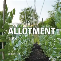 Mała księga porad dla działkowców - Little Book of Allotment Tips