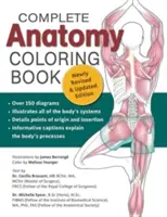 Kompletna kolorowanka anatomiczna, nowo poprawione i zaktualizowane wydanie - Complete Anatomy Coloring Book, Newly Revised and Updated Edition