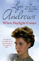 When Daylight Comes: Wciągająca saga o rodzinie, tragedii i eskapizmie - When Daylight Comes: An Engrossing Saga of Family, Tragedy and Escapism