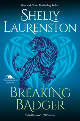 Breaking Badger: Przezabawny romans o zmiennokształtnych - Breaking Badger: A Hilarious Shifter Romance