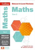 Collins A-Level Revision - Edexcel A-Level Maths Year 2 All-In-One Revision and Practice