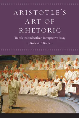 Sztuka retoryki Arystotelesa - Aristotle's Art of Rhetoric