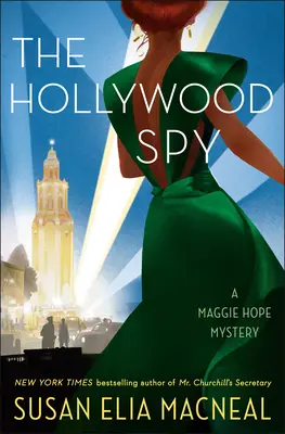 The Hollywood Spy: Tajemnica Maggie Hope - The Hollywood Spy: A Maggie Hope Mystery