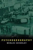 Psychogeografia - Psychogeography