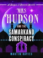 Pani Hudson i spisek w Samarkandzie - Mrs Hudson and the Samarkand Conspiracy