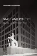 Państwo i polityka: Deleuze i Guattari o Marksie - State and Politics: Deleuze and Guattari on Marx