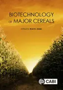 Biotechnologia głównych zbóż - Biotechnology of Major Cereals