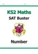 New KS2 Maths SAT Buster: Liczba, stosunek i algebra - książka 1 (do testów w 2022 r.) - New KS2 Maths SAT Buster: Number, Ratio & Algebra - Book 1 (for the 2022 tests)