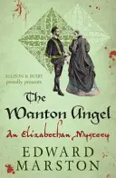 Chciwy anioł - The Wanton Angel