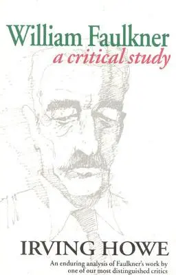 William Faulkner: Studium krytyczne - William Faulkner: A Critical Study