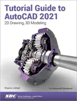 Przewodnik po samouczku do AutoCAD 2021 - Tutorial Guide to AutoCAD 2021