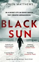 Czarne słońce - Oparty na prawdziwej historii, uznany przez krytyków radziecki thriller - Black Sun - Based on a true story, the critically acclaimed Soviet thriller