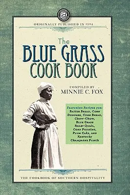 Książka kucharska Blue Grass - The Blue Grass Cook Book