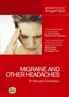 Migrena i inne bóle głowy - odpowiedzi na wyciągnięcie ręki - Migraine and other Headaches - Answers at Your Fingertips