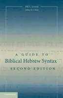 Przewodnik po biblijnej składni hebrajskiej - A Guide to Biblical Hebrew Syntax