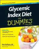 Dieta oparta na indeksie glikemicznym dla opornych - Glycemic Index Diet for Dummies