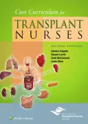 Podstawowy program nauczania dla pielęgniarek po przeszczepach - Core Curriculum for Transplant Nurses