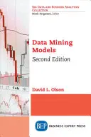 Modele eksploracji danych, wydanie drugie - Data Mining Models, Second Edition