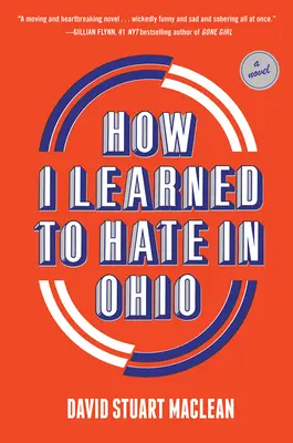 Jak nauczyłem się nienawidzić w Ohio - How I Learned to Hate in Ohio