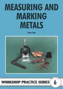 Pomiary i znakowanie metali - Measuring and Marking Metals