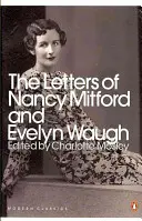 Listy Nancy Mitford i Evelyna Waugha - Letters of Nancy Mitford and Evelyn Waugh